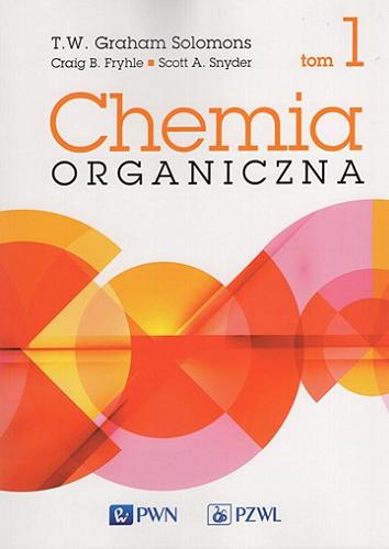 Okładka książki  Chemia organiczna. T. 1  1