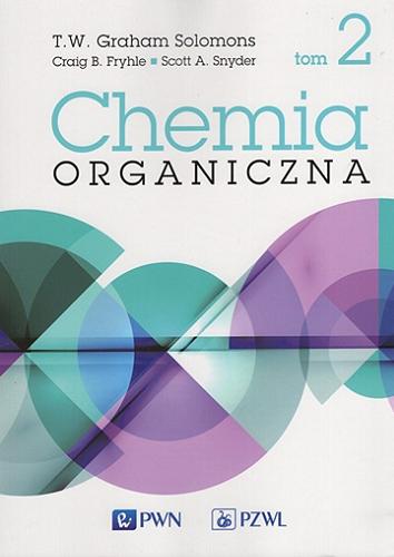 Okładka książki  Chemia organiczna. T. 2  1