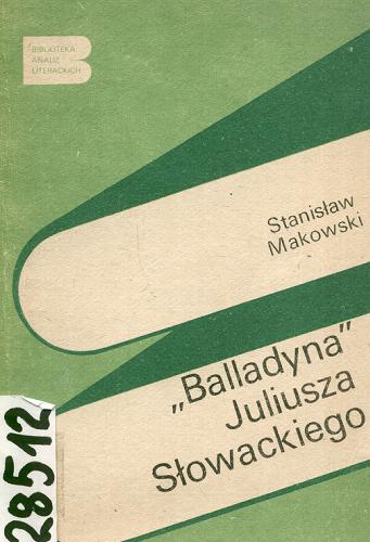 Okładka książki Balladyna Juliusza Słowackiego / Stanisław Makowski.
