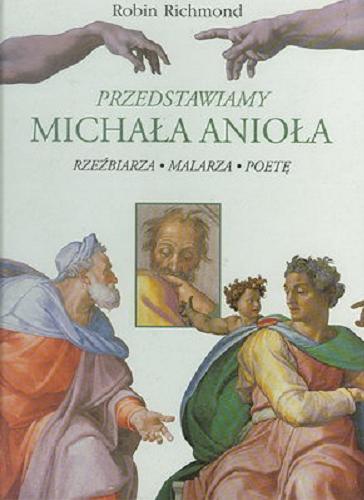 Okładka książki  Przedstawiamy Michała Anioła  2