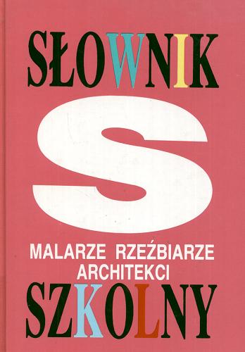 Okładka książki Malarze, rzeźbiarze, architekci / współaut. Waldemar Baraniewski.