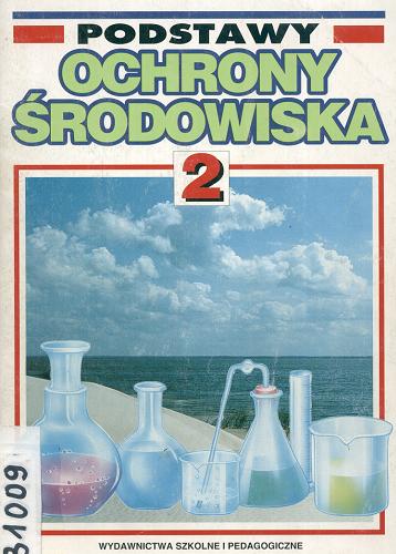 Okładka książki Chemia w badaniu środowiska naturalnego / Jerzy Golimowski ; Stanisław Rubel ; Marek Siemiński.