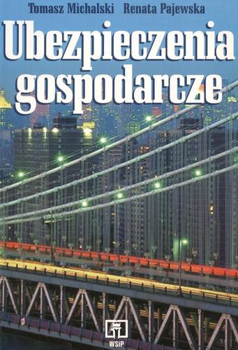 Okładka książki Ubezpieczenia gospodarcze / Tomasz Michalski.