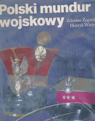 Okładka książki  Polski mundur wojskowy  13