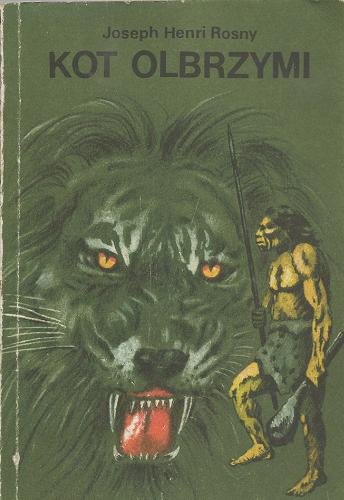 Okładka książki  Kot olbrzymi : Tygrys Kzamów : romans z czasów pierwotnych  1