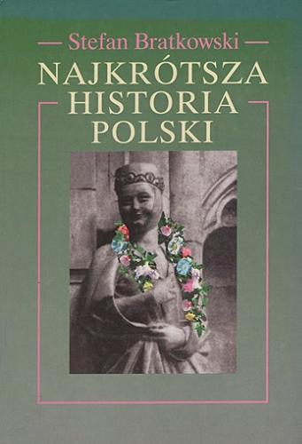 Okładka książki  Najkrótsza historia Polski  11