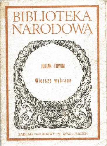 Okładka książki Wiersze wybrane / Julian Tuwim ; oprac. Michał Głowiński.