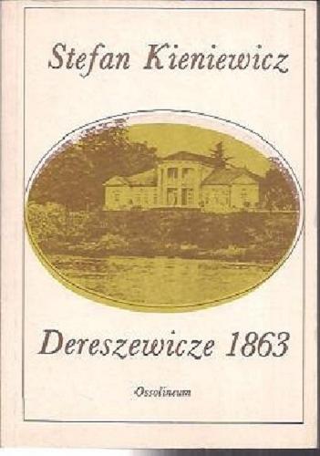 Okładka książki  Dereszewicze 1863  1