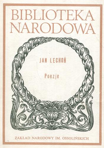 Okładka książki Poezje / Jan Lechoń [pseud.] ; oprac. Roman Loth.