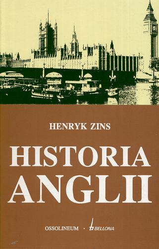 Okładka książki Historia Anglii / Henryk Zins.