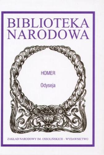 Okładka książki Odyseja / Homer ; przełożył Lucjan Siemieński ; wstępem poprzedziła Zofia Abramowiczówna ; opracował i objaśnieniami opatrzył Jerzy Łanowski.
