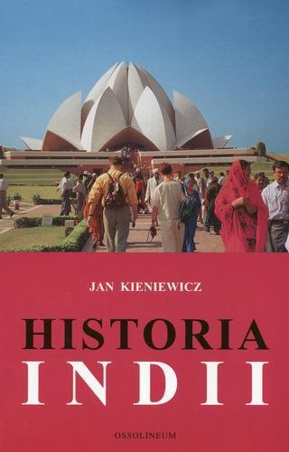 Okładka książki Historia Indii / Jan Kieniewicz.