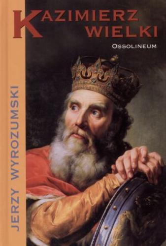 Okładka książki  Kazimierz Wielki  6