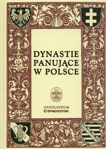 Okładka książki Dynastie panujące w Polsce / Maria Bogucka.