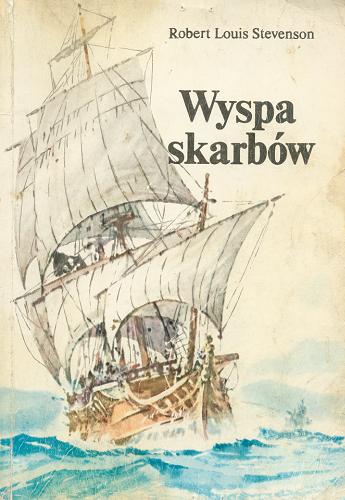 Okładka książki Wyspa skarbów / Robert Louis Stevenson ; il. Józef Birkenmajer.