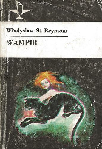 Okładka książki Wampir / Władysław St. Reymont.