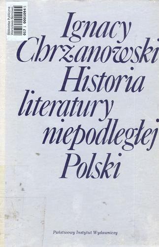 Okładka książki  Historia literatury niepodległej Polski (965-1795) : (z wypisami)  3