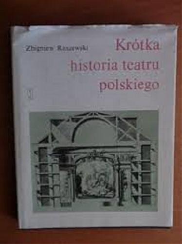 Okładka książki  Krótka historia teatru polskiego  12