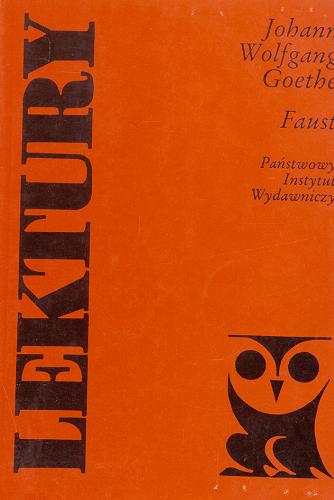 Okładka książki Faust / Johann Wolfgang von Goethe ; tł. Feliks Konopka.