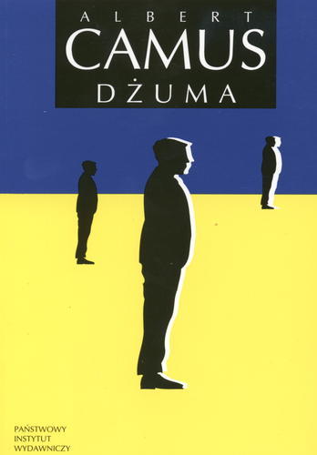 Okładka książki Dżuma / Albert Camus ; przełożyła Joanna Guze.