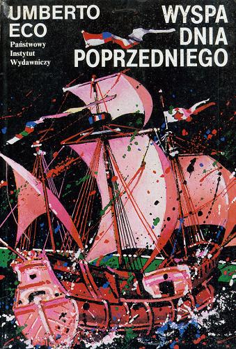 Okładka książki Wyspa Dnia Poprzedniego / Umberto Eco ; przełożył Adam Szymanowski.