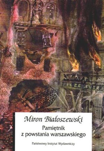 Okładka książki Pamiętnik z powstania warszawskiego / Miron Białoszewski.