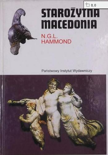 Okładka książki  Starożytna Macedonia : początki, instytucje, dzieje  1