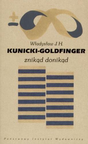 Okładka książki Znikąd donikąd / Władysław Kunicki-Goldfinger.