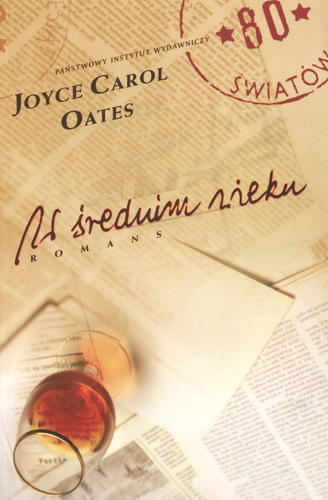 Okładka książki W średnim wieku :romans / Joyce Carol Oates ; tł. Joanna Warchoł.