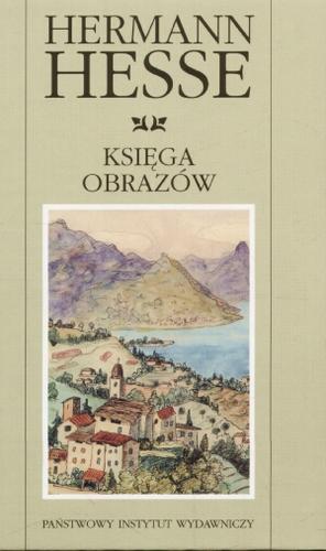 Okładka książki Księga obrazów / Hermann Hesse ; tł. Sława Lisiecka.