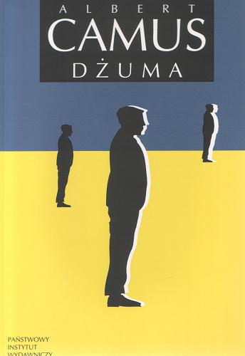 Okładka książki Dżuma / Albert Camus ; tłumaczenie Joanna Guze.