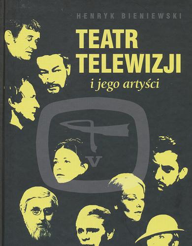 Okładka książki  Teatr Telewizji i jego artyści  3
