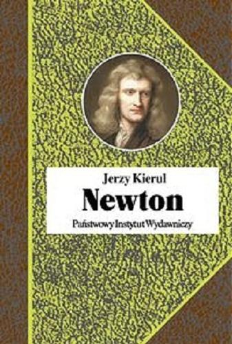 Okładka książki Newton / Jerzy Kierul.