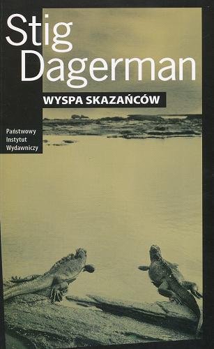 Okładka książki Wyspa skazańców / Stig Dagerman ; przeł. Anna Topczewska.
