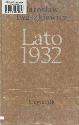 Okładka książki Lato 1932 /  Jarosław Iwaszkiewicz.