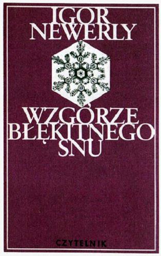 Okładka książki Wzgórze błękitnego snu / Igor Newerly.