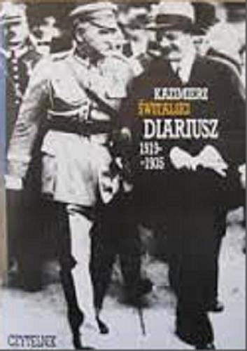 Okładka książki Diariusz 1919-1935 / Kazimierz Świtalski ; do dr. przygot. Andrzej Garlicki i Ryszard Świętek.