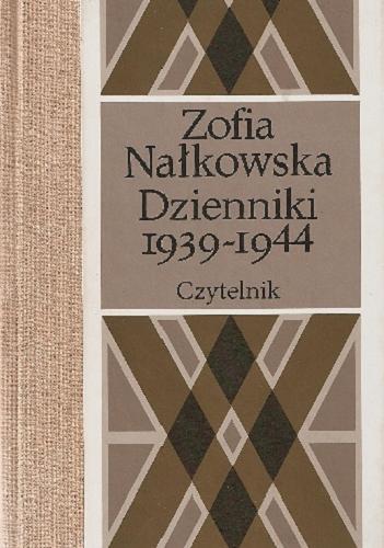 Okładka książki Dzienniki. 5, 1939-1944 / Zofia Nałkowska ; opracowanie, wstęp i komentarz Hanna Kirchner.