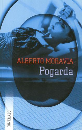Okładka książki Pogarda / Alberto Moravia ; tł. Zofia Ernstowa.
