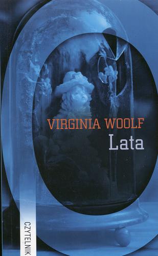 Okładka książki Lata /  Virginia Woolf ; przeł. Małgorzata Szercha.