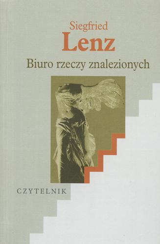 Okładka książki Biuro rzeczy znalezionych / Siegfried Lenz ; tł. Sława Lisiecka.