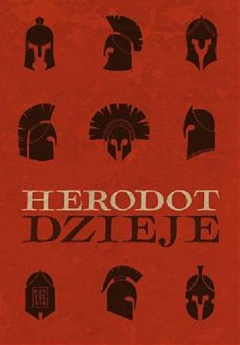 Okładka książki Dzieje / Herodot ; z języka greckiego przełożył i opracował Seweryn Hammer.