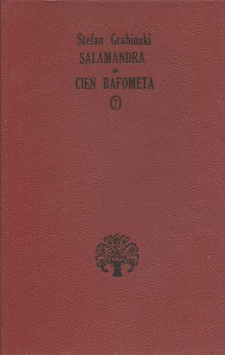 Okładka książki Salamandra ; Cień Bafometa / Stefan Grabiński.