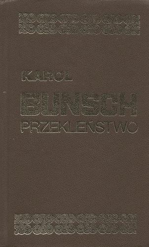 Okładka książki Przekleństwo / Karol Bunsch.