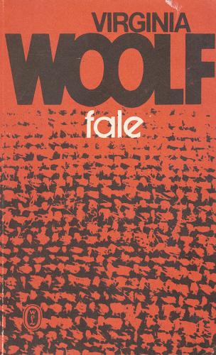 Okładka książki Fale / Virginia Woolf ; tł. [z ang.] Lech Czyżewski.