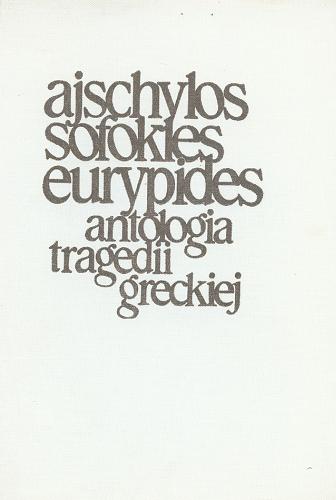 Okładka książki  Antologia tragedii greckiej  2