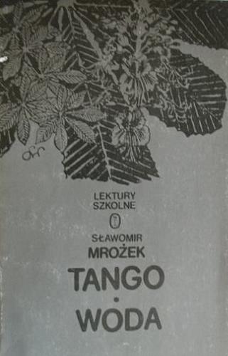 Okładka książki Tango ; Woda /  Sławomir Mrożek.