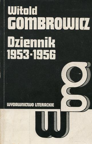 Okładka książki Dziennik 1953-1957 : Dzieła t. 7 / Witold Gombrowicz ; red. Jan Błoński.