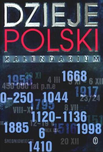Okładka książki  Dzieje Polski : kalendarium  4
