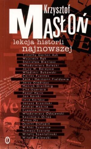 Okładka książki Lekcja historii najnowszej / Krzysztof Masłoń.